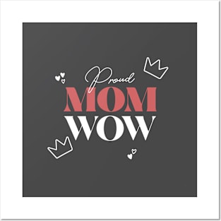 MOM WOW Posters and Art